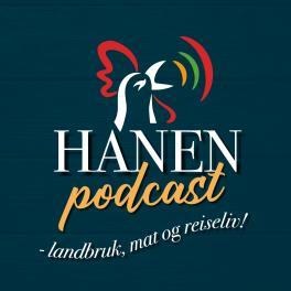 HANEN Podcast – landbruk, mat og reiseliv